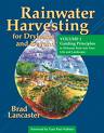 Rainwater Harvesting for Drylands and Beyond by Brad Lancaster